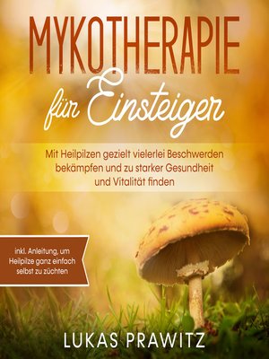 cover image of Mykotherapie für Einsteiger